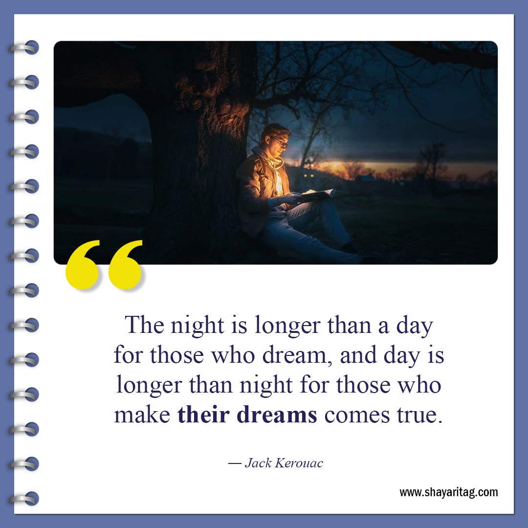 The night is longer than a day-Inspirational Good night quotes Best Gudnyt quote