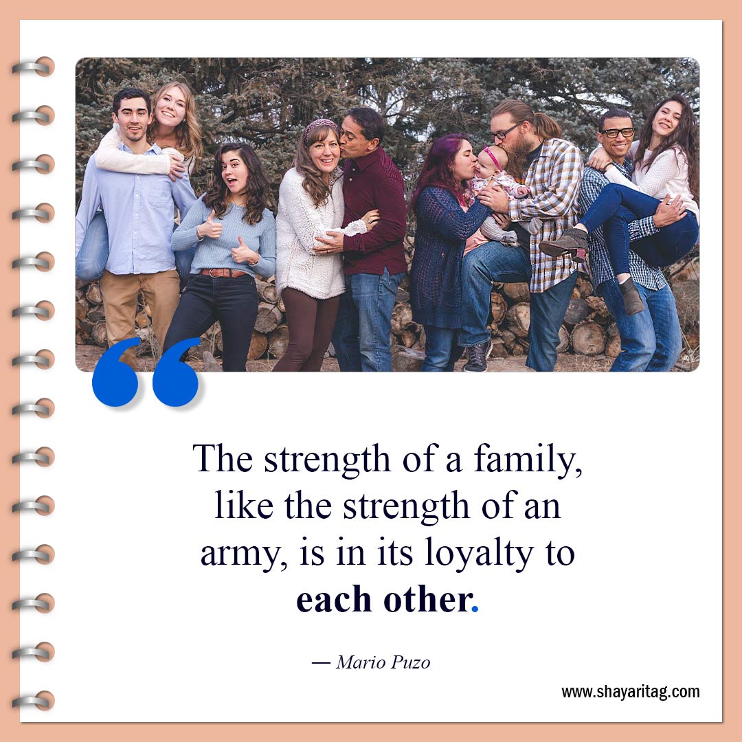 The strength of a family-Quotes about loyalty Best short quotes on loyalty