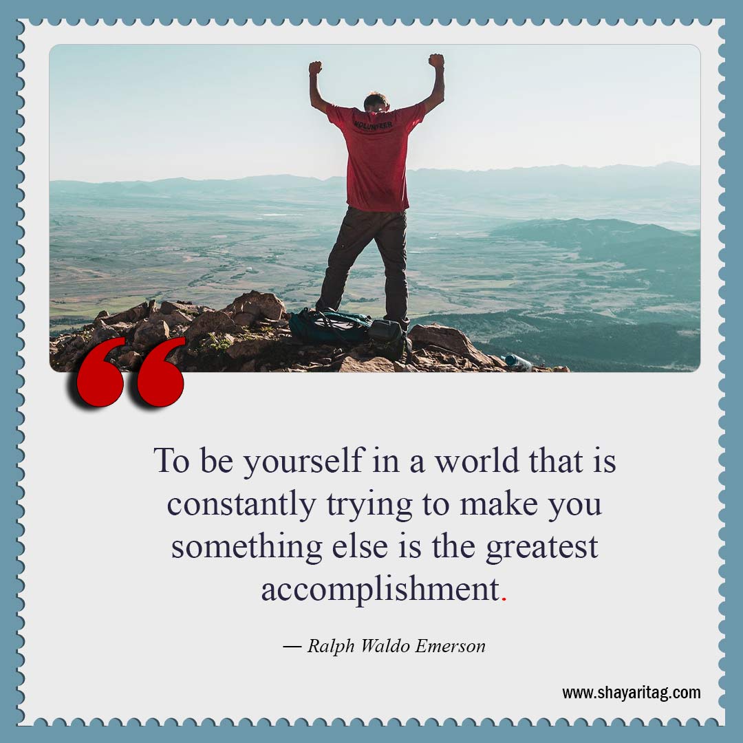 To be yourself in a world that is constantly-Be Yourself Quotes Best quotes about me with image