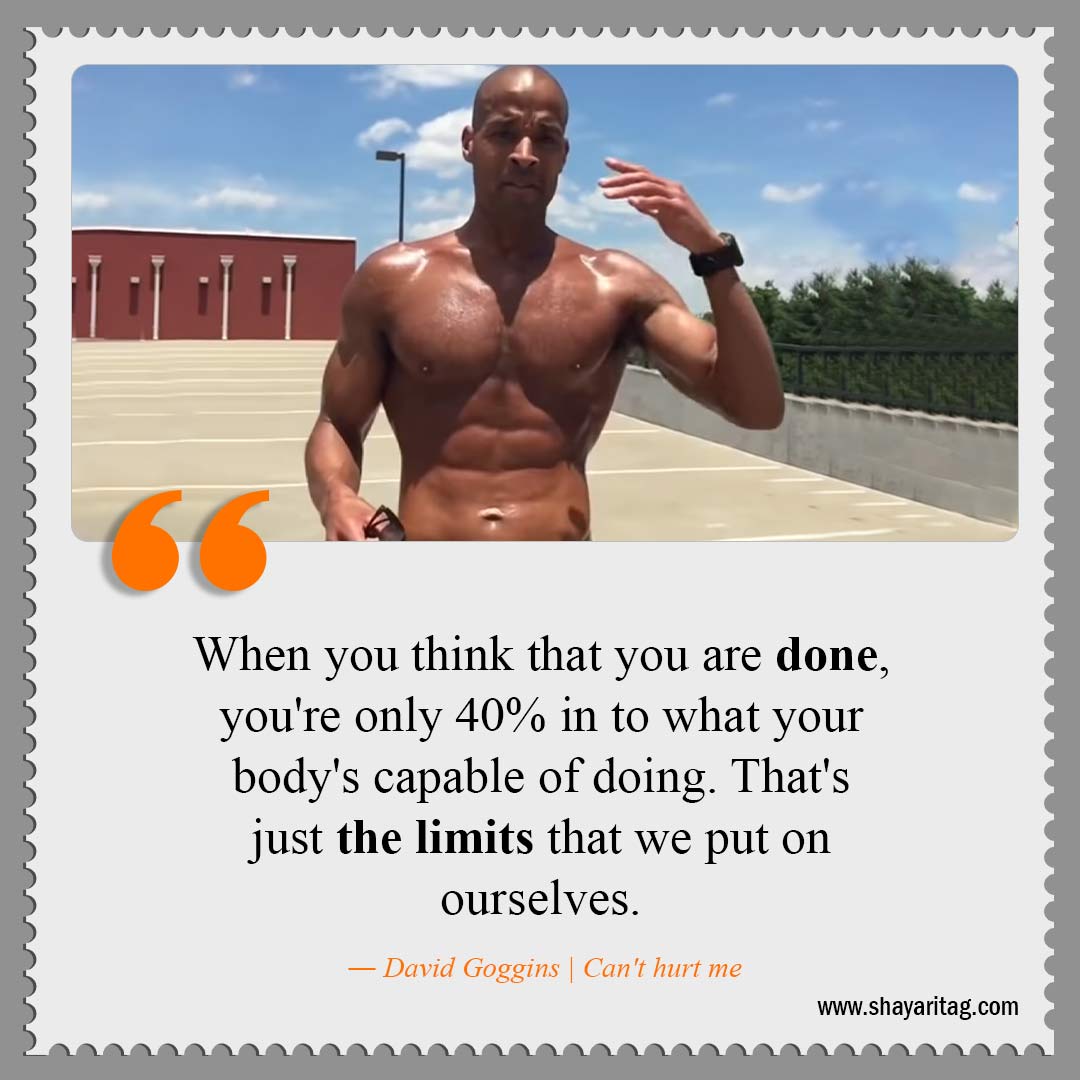 When you think that you are done-Best David Goggins Quotes Can't hurt me book Quotes with image