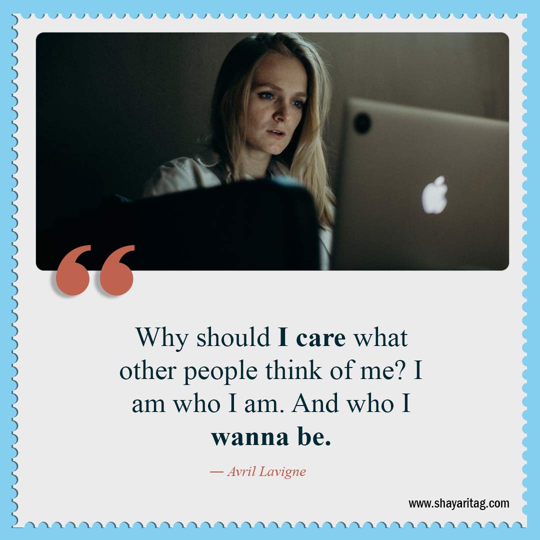 Why should I care what other people think-Be Confident Quotes Best Quotes for confidence with image