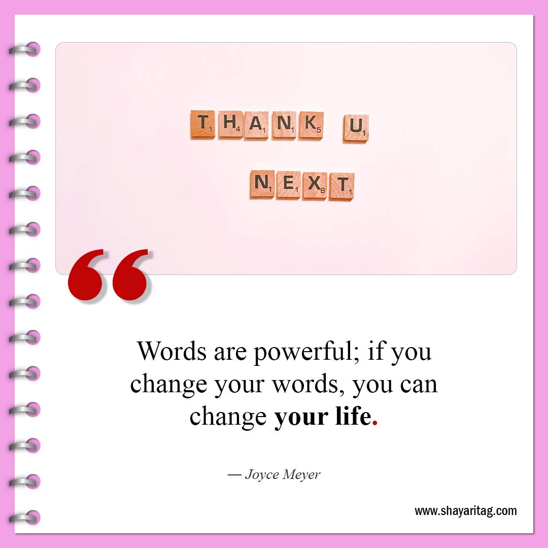 Words are powerful-Quotes about change be a change quotes about life