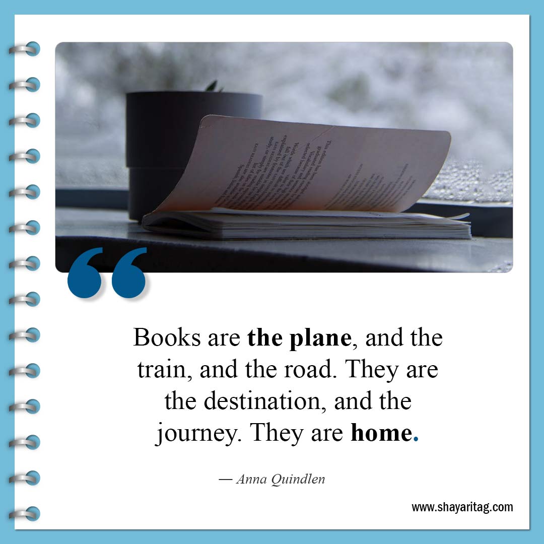 Books are the plane, and the train-Quotes about Reading Books Best inspirational quotes on books