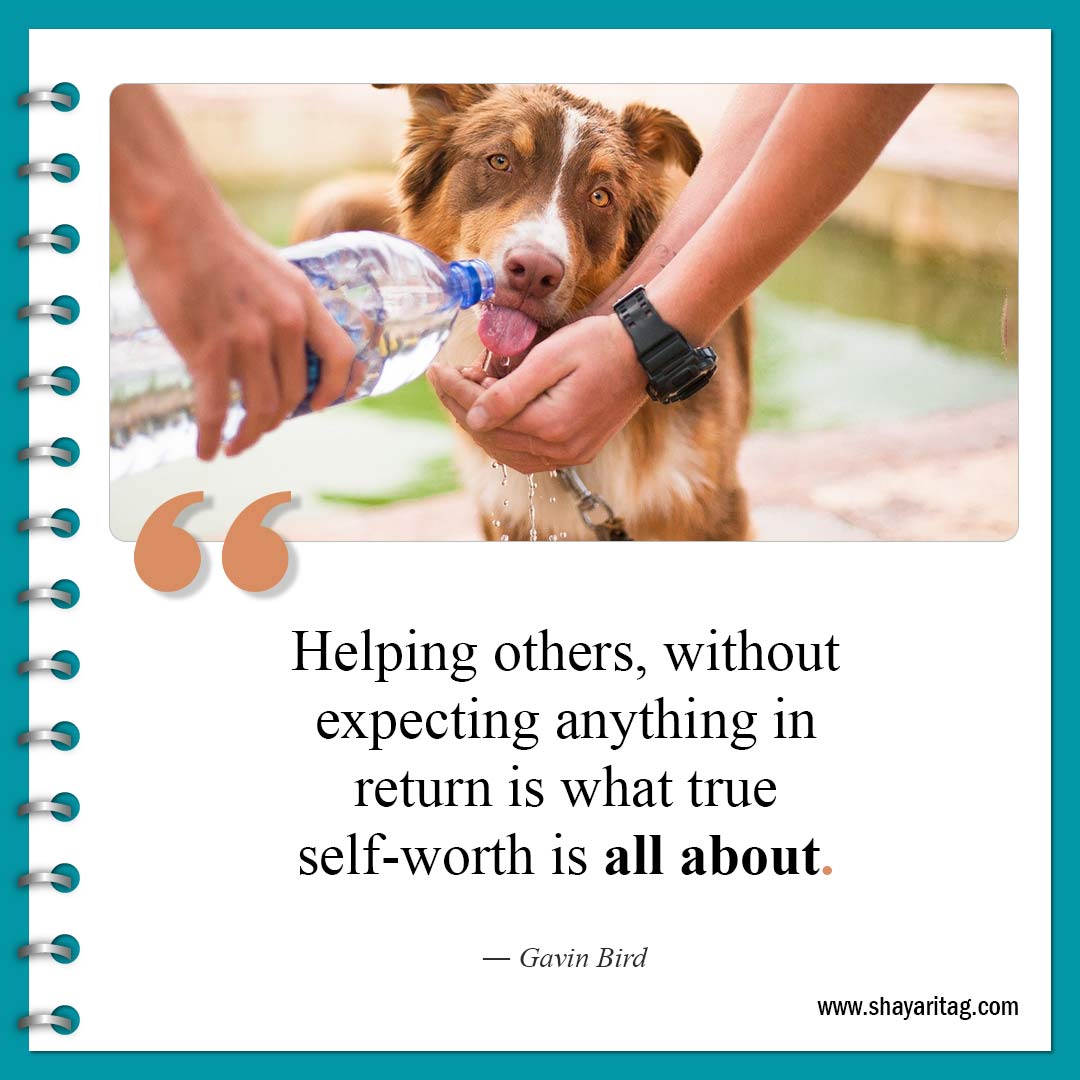 Helping others without expecting anything-Quotes about Helping Others Best Helping to others quotes