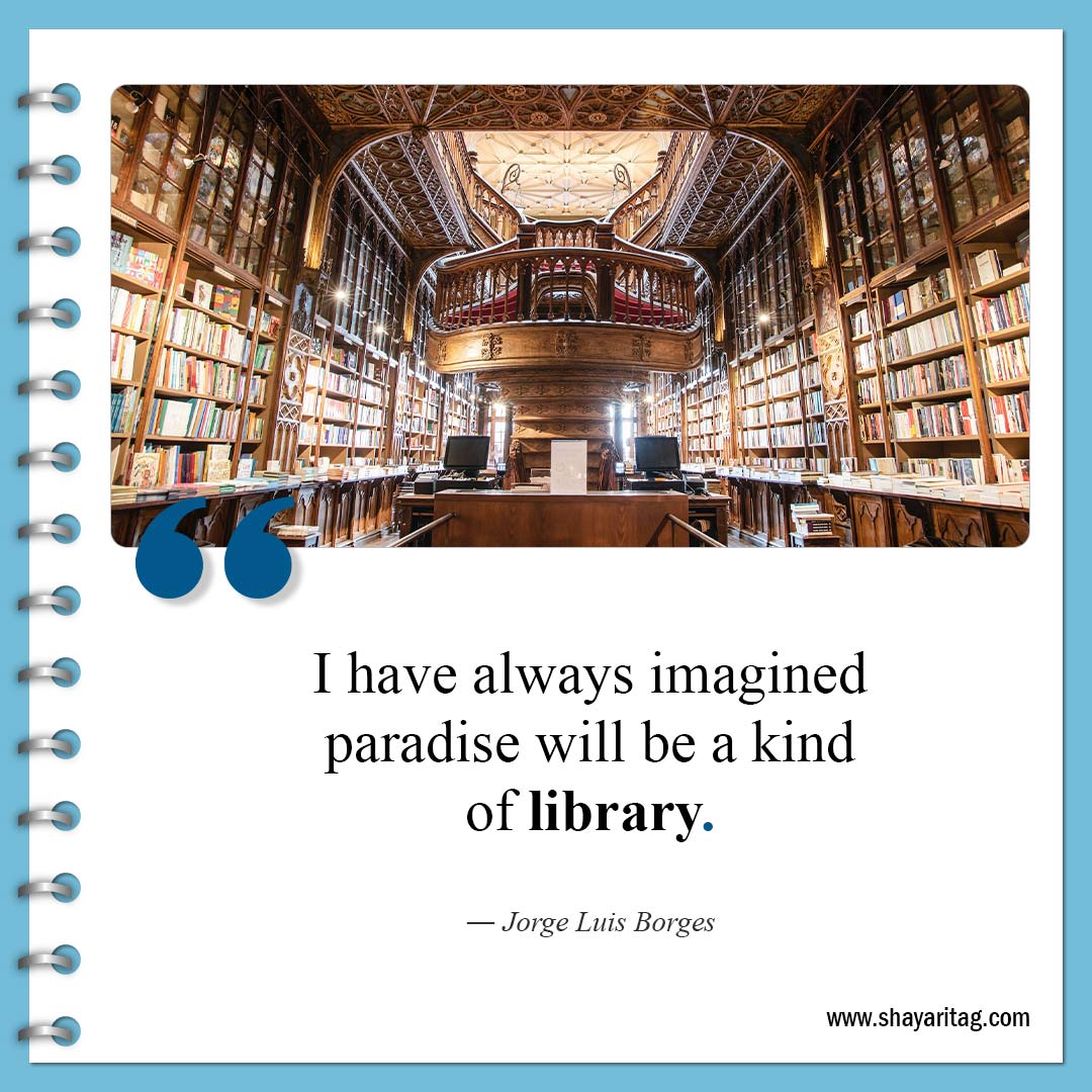 I have always imagined paradise-Quotes about Reading Books Best inspirational quotes on books