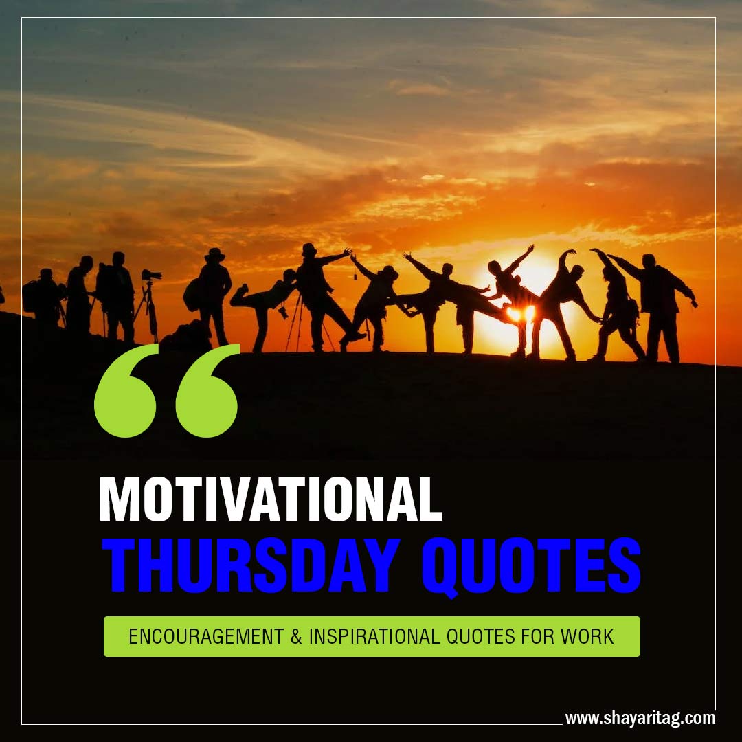 Motivational thursday quotes for business work with image