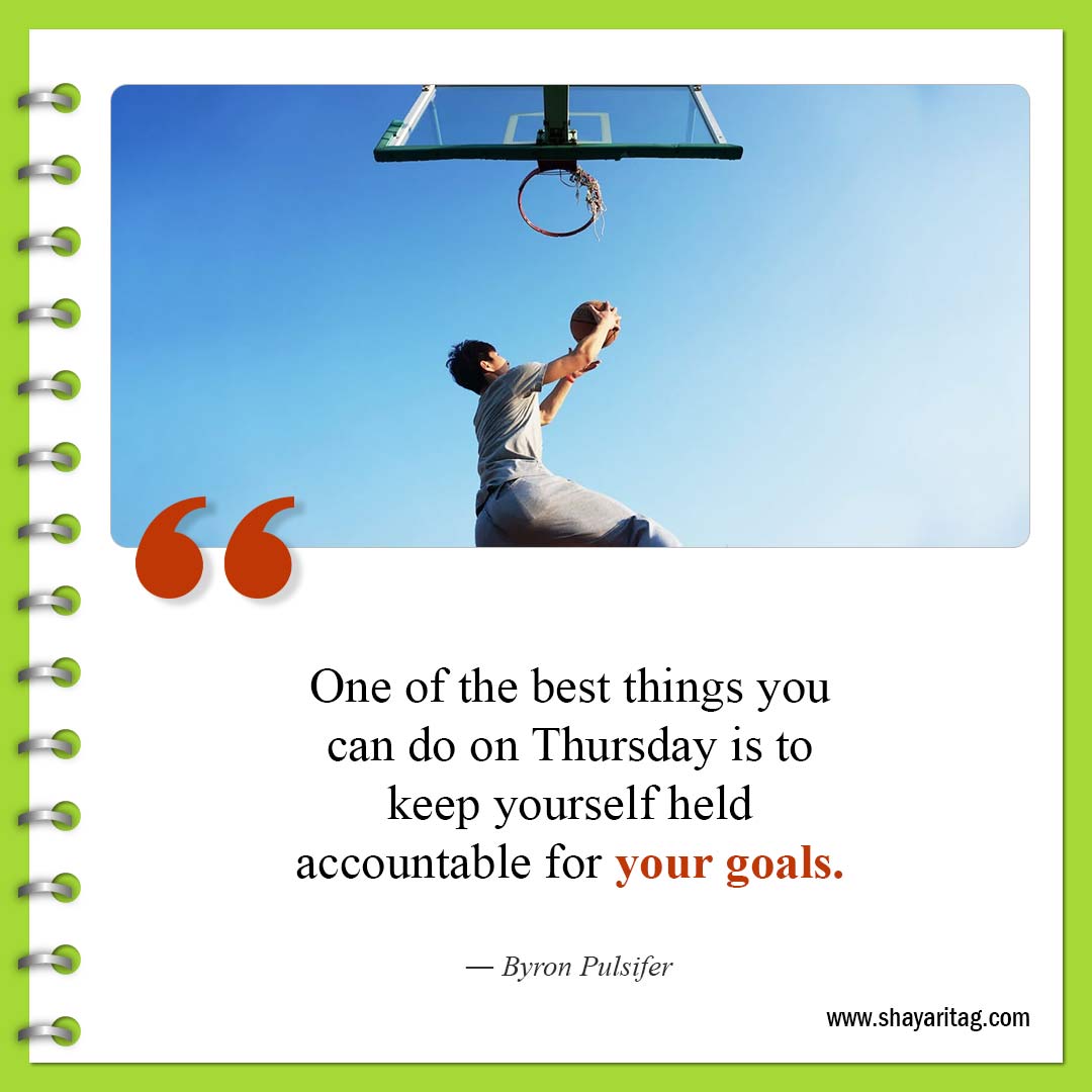 One of the best things you can do on Thursday-best Motivational thursday quotes for business work