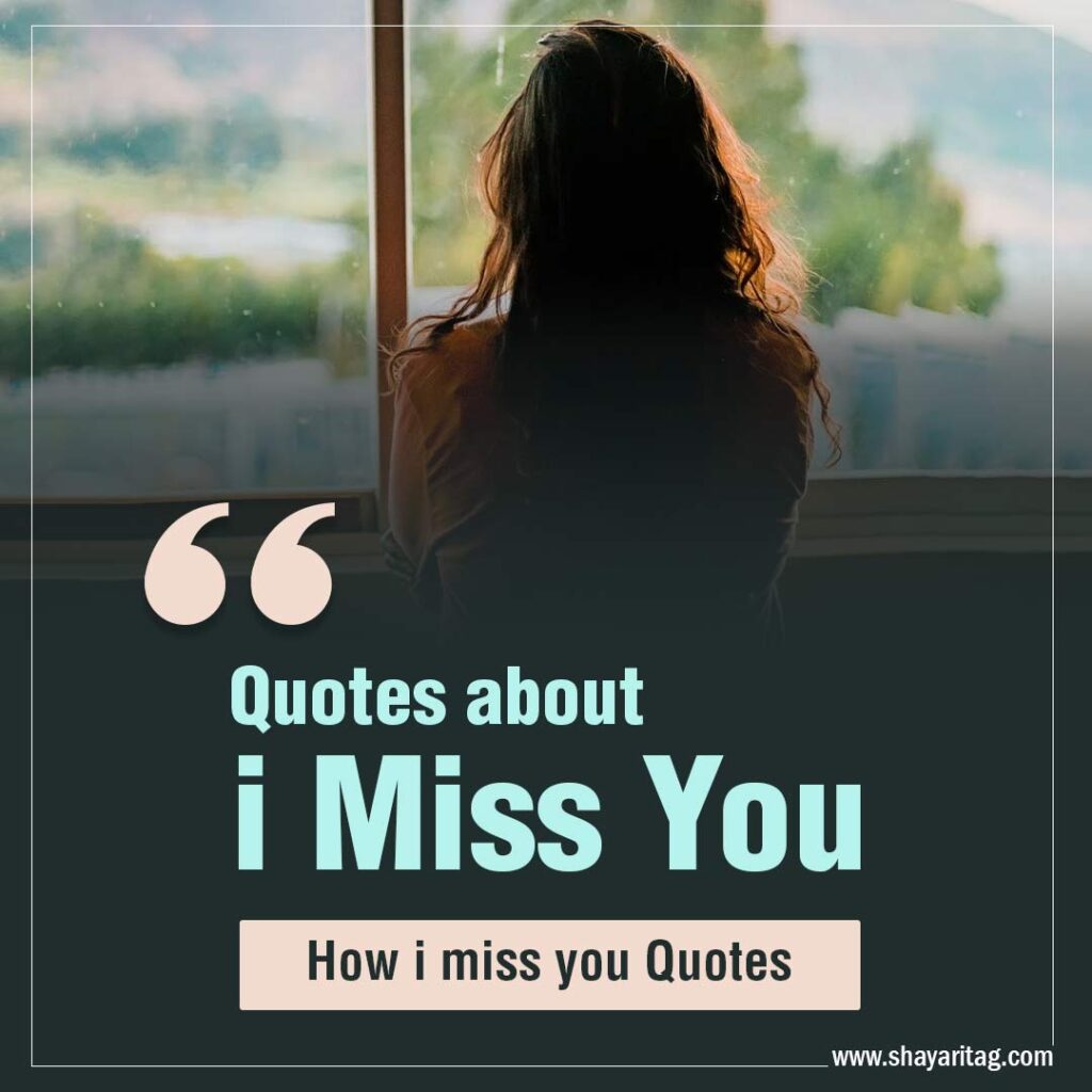 Quotes about Miss You How i miss you quotes with image