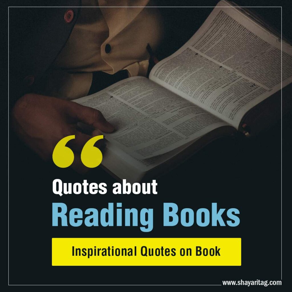 Quotes about Reading Books Best inspirational quotes on books