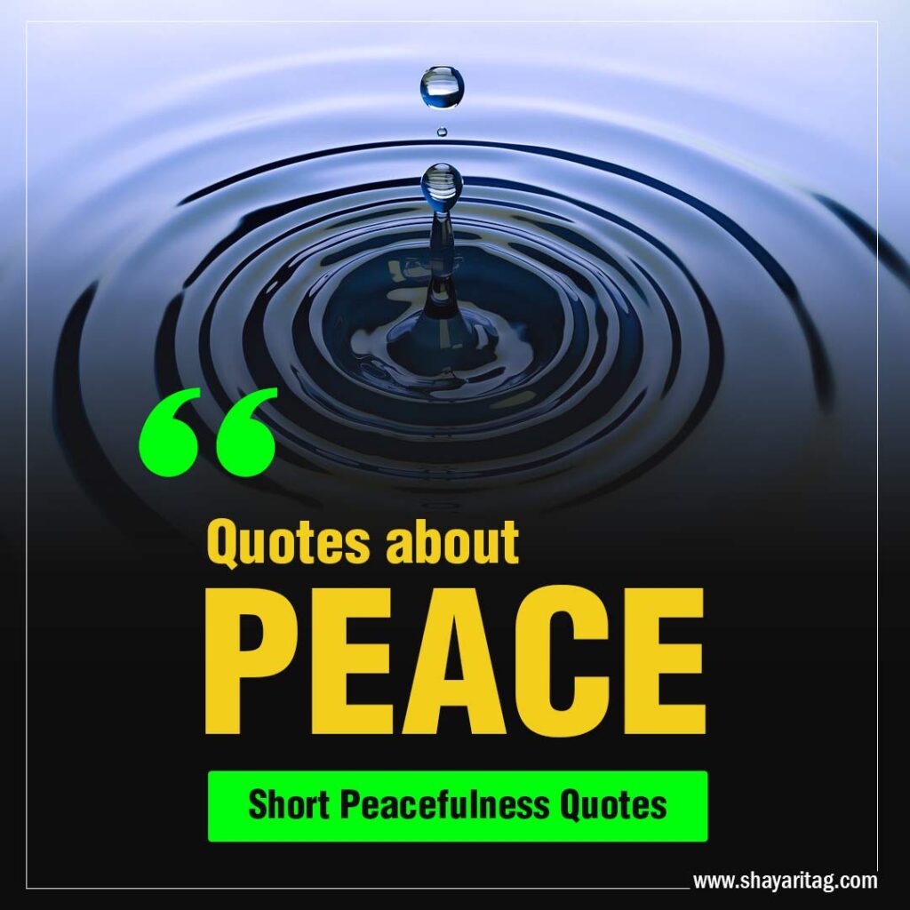 Quotes about peace Short peacefulness quotes with image