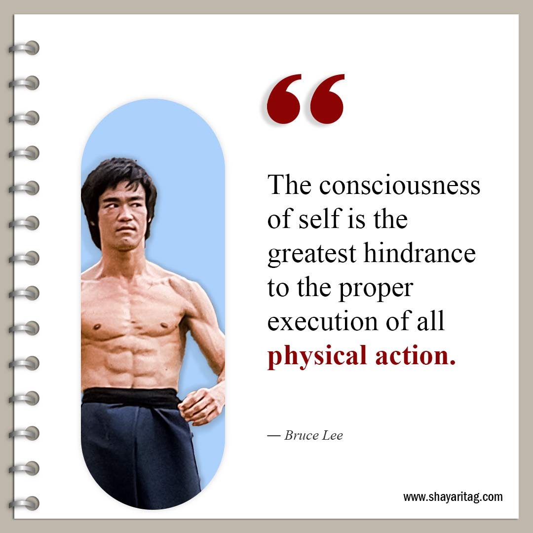 The consciousness of self is the greatest-Famous Quotes by Bruce Lee about life and Love