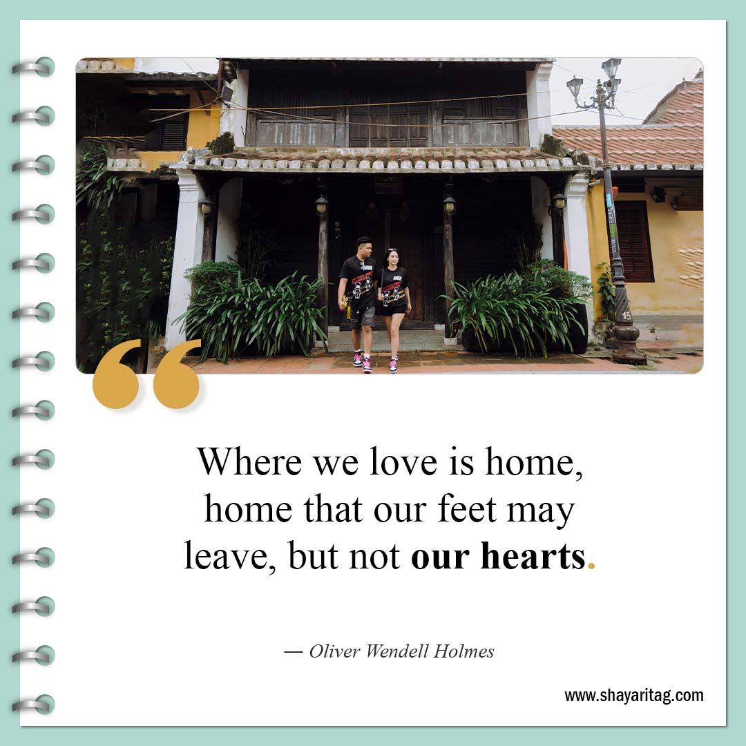 Where we love is home-Quotes about Home What is Home Quotes