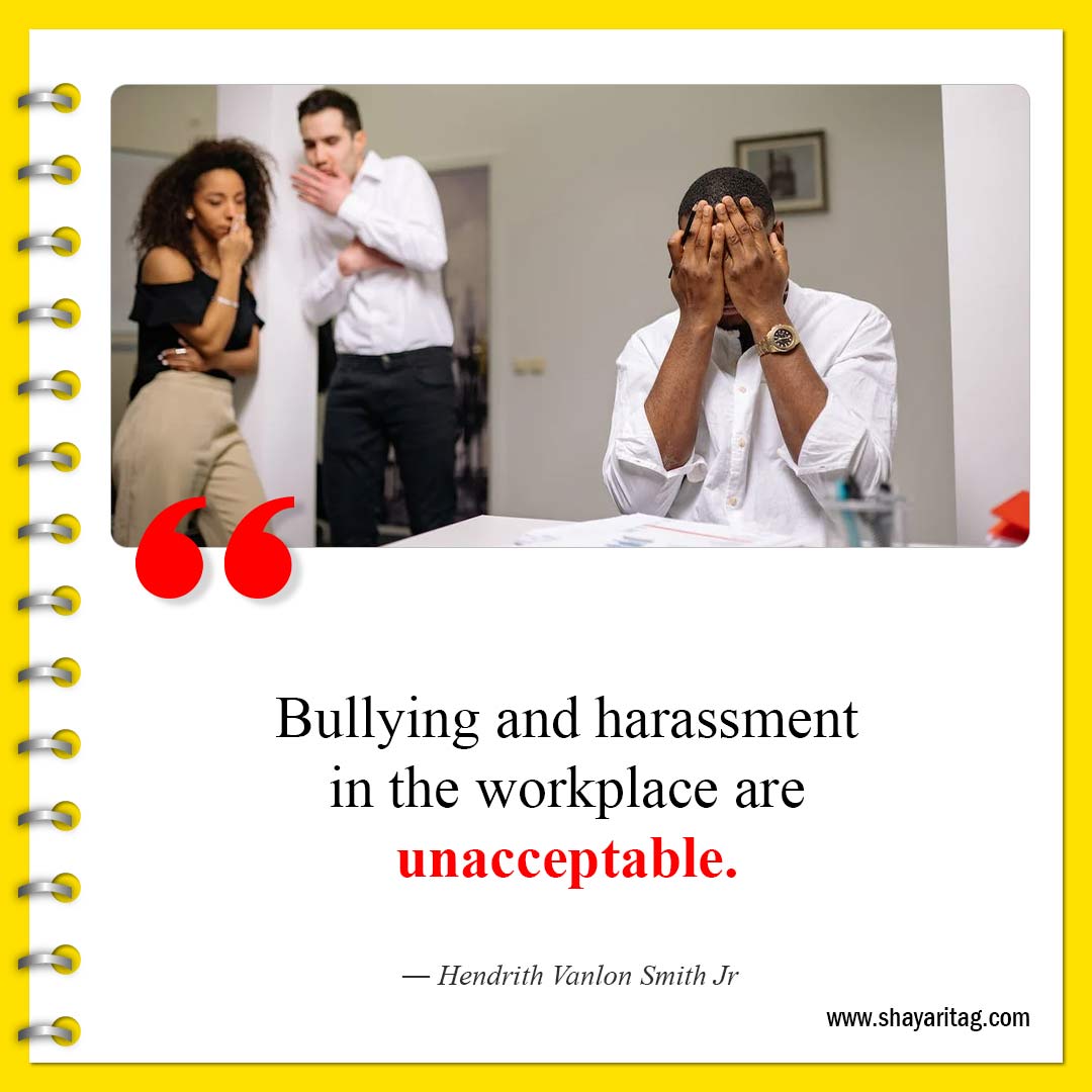Bullying and harassment in the workplace-Famous Anti bullying quotes for students with image