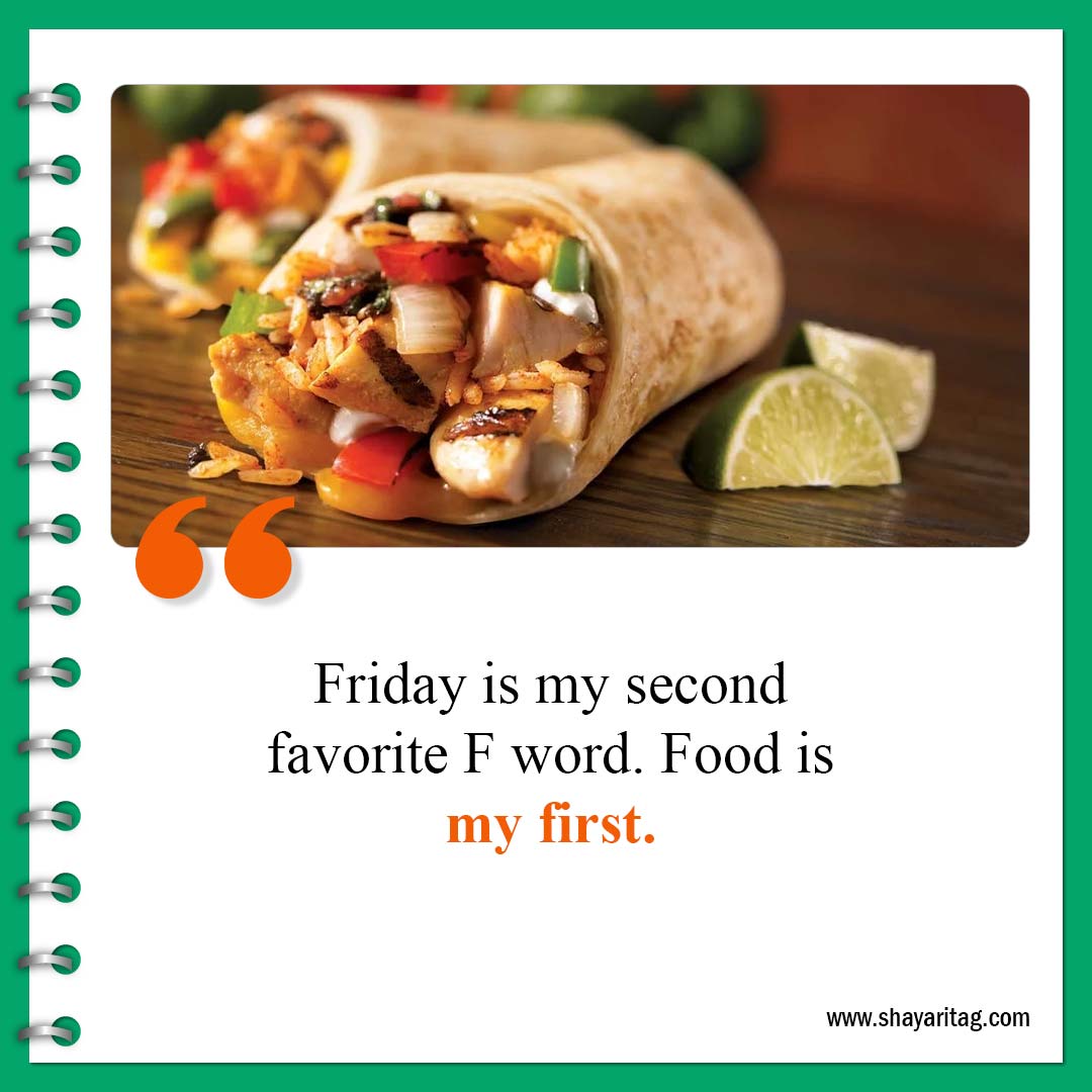 Friday is my second favorite-Best Happy Friday motivational quotes for business work