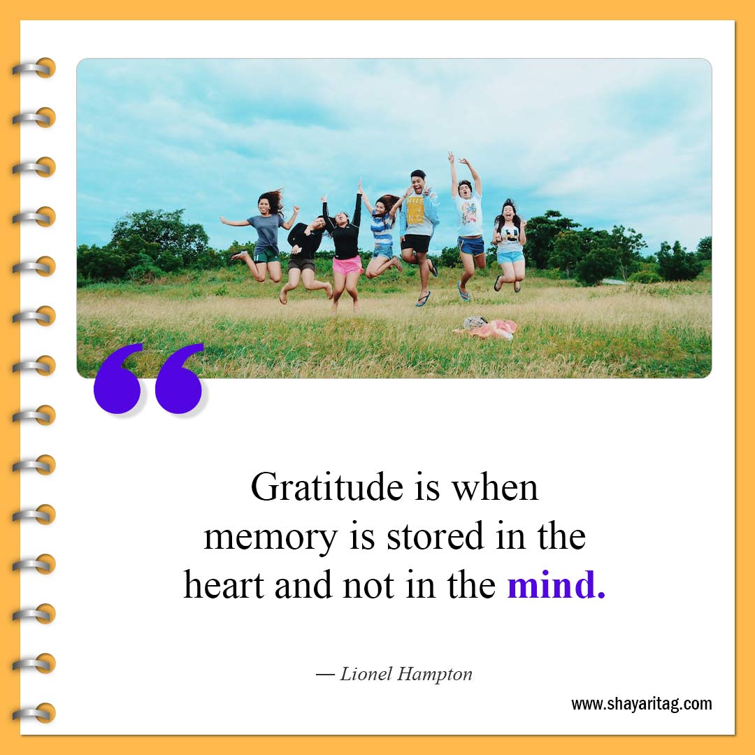 Gratitude is when memory-Famous Thanksgiving Quotes Inspirational Thanksgiving messages with image