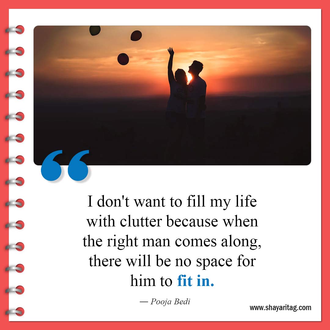I don't want to fill my life with-Famous Clutter Quotes Inspiration for declutter Quotes
