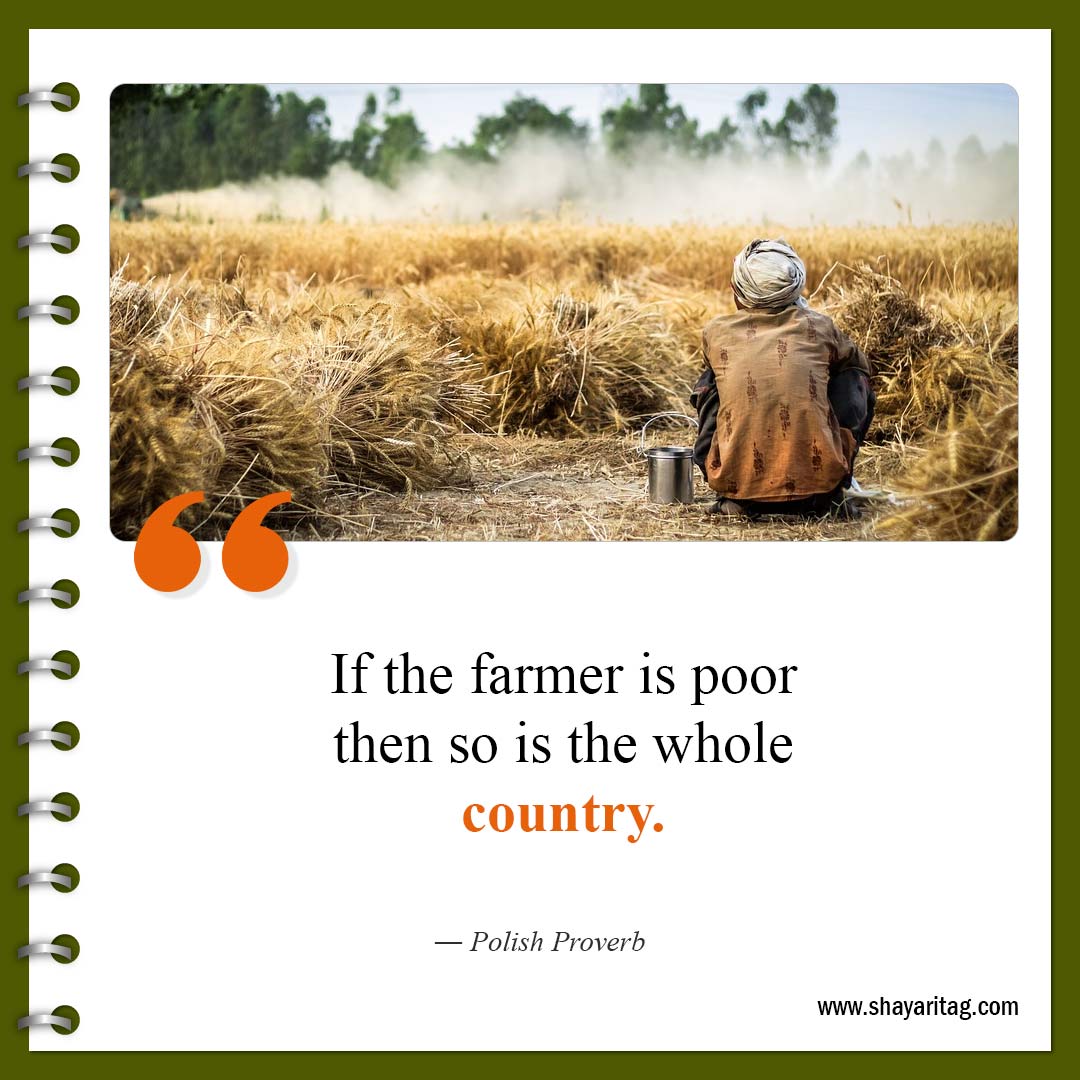 If the farmer is poor-Famous farming Farmers Quotes with image online