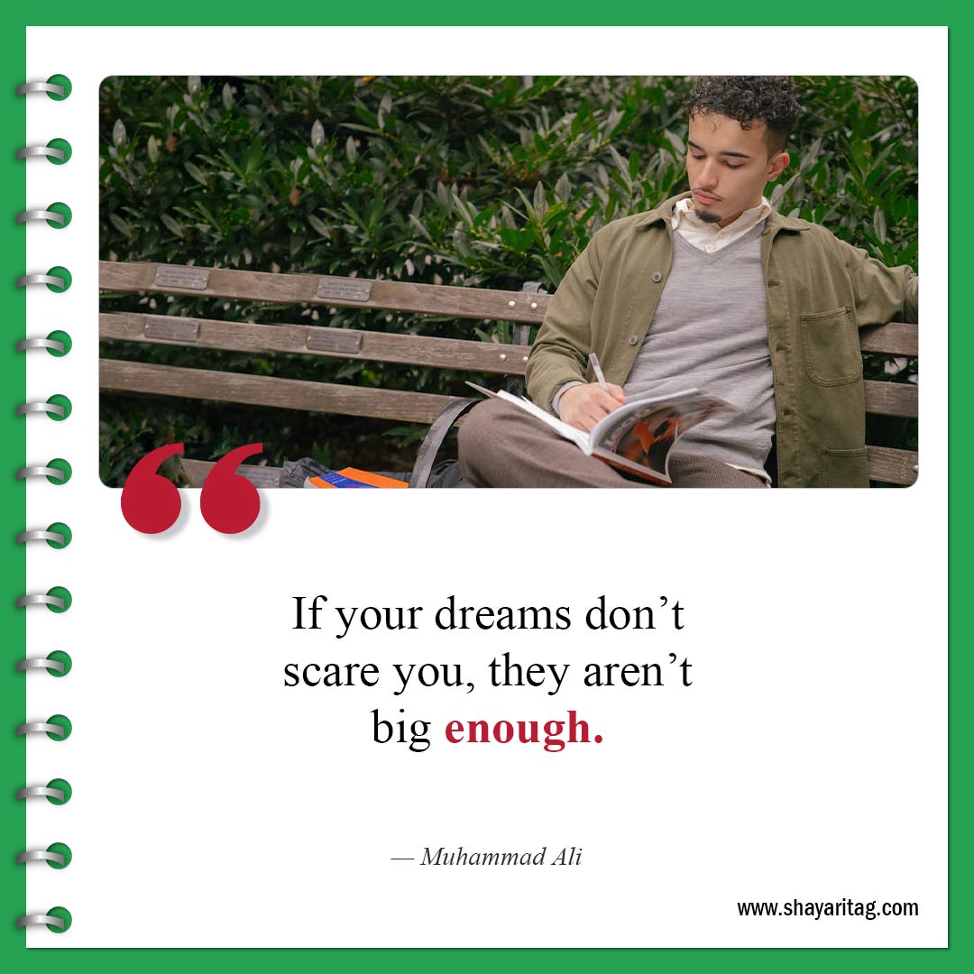 If your dreams don’t scare you-Quotes to motivate studying Best Inspirational study Quotes