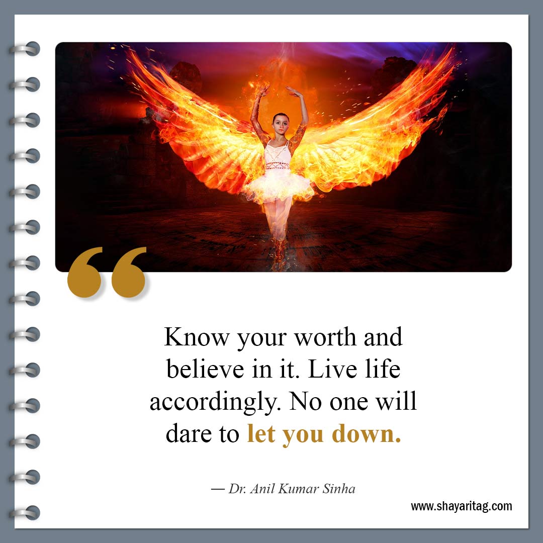 Know your worth and believe in it-Famous Know Your Worth Quotes and Value quotes