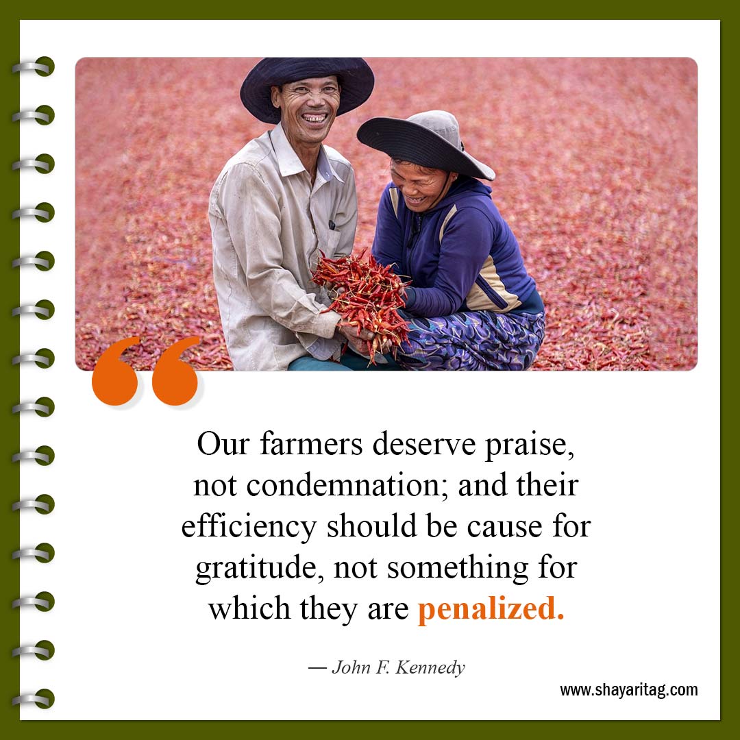 Our farmers deserve praise-Famous farming Farmers Quotes with image online