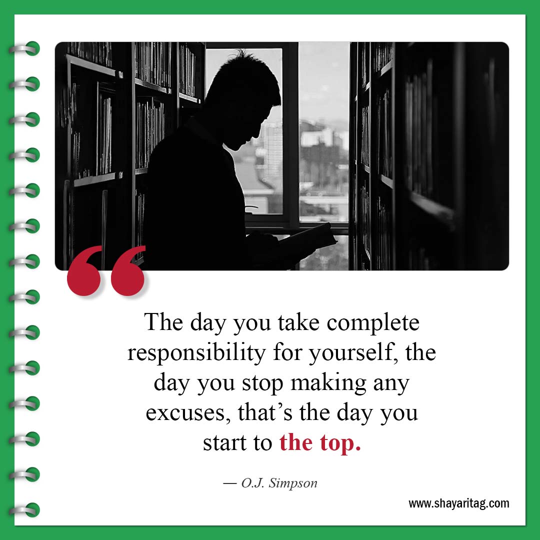 The day you take complete responsibilit-Quotes to motivate studying Best Inspirational study Quotes