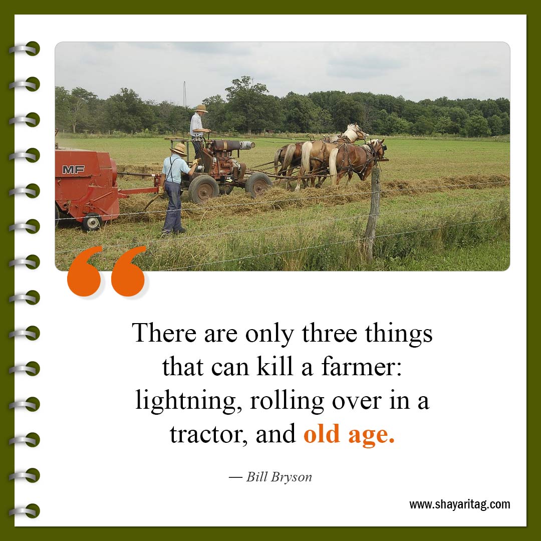 There are only three things-Famous farming Farmers Quotes with image online