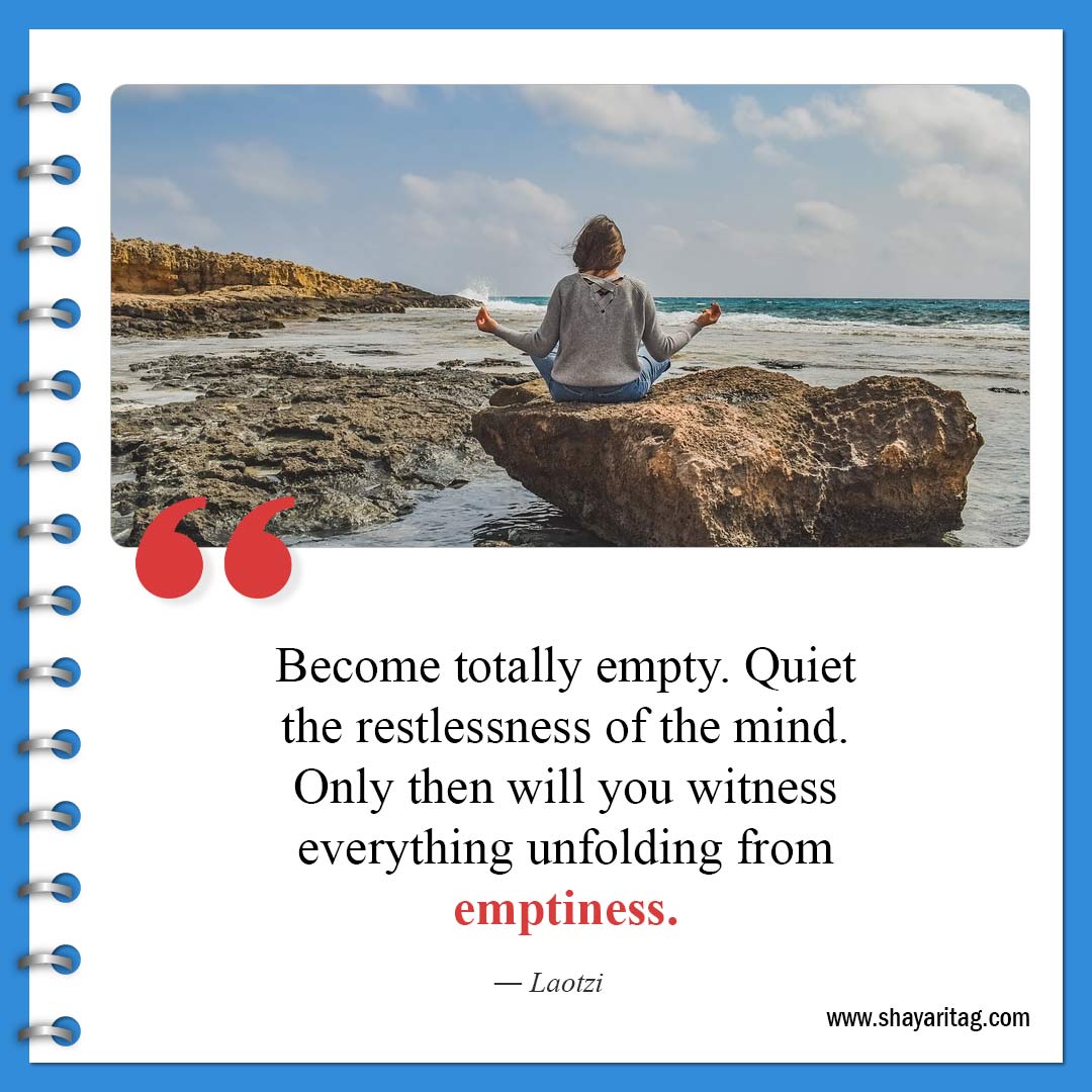 Become totally empty-Best Feeling Empty Quotes with image Emptiness Quotes