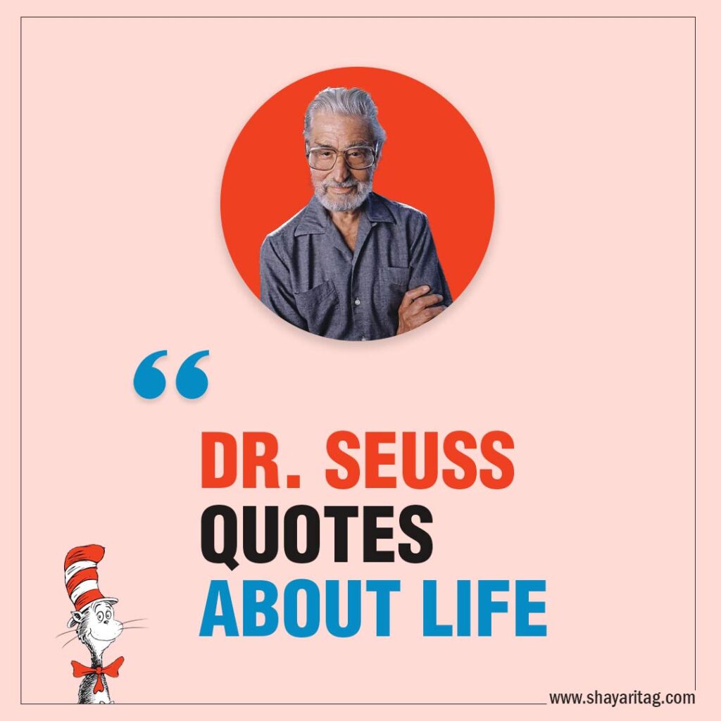Best Dr Seuss Quotes about life