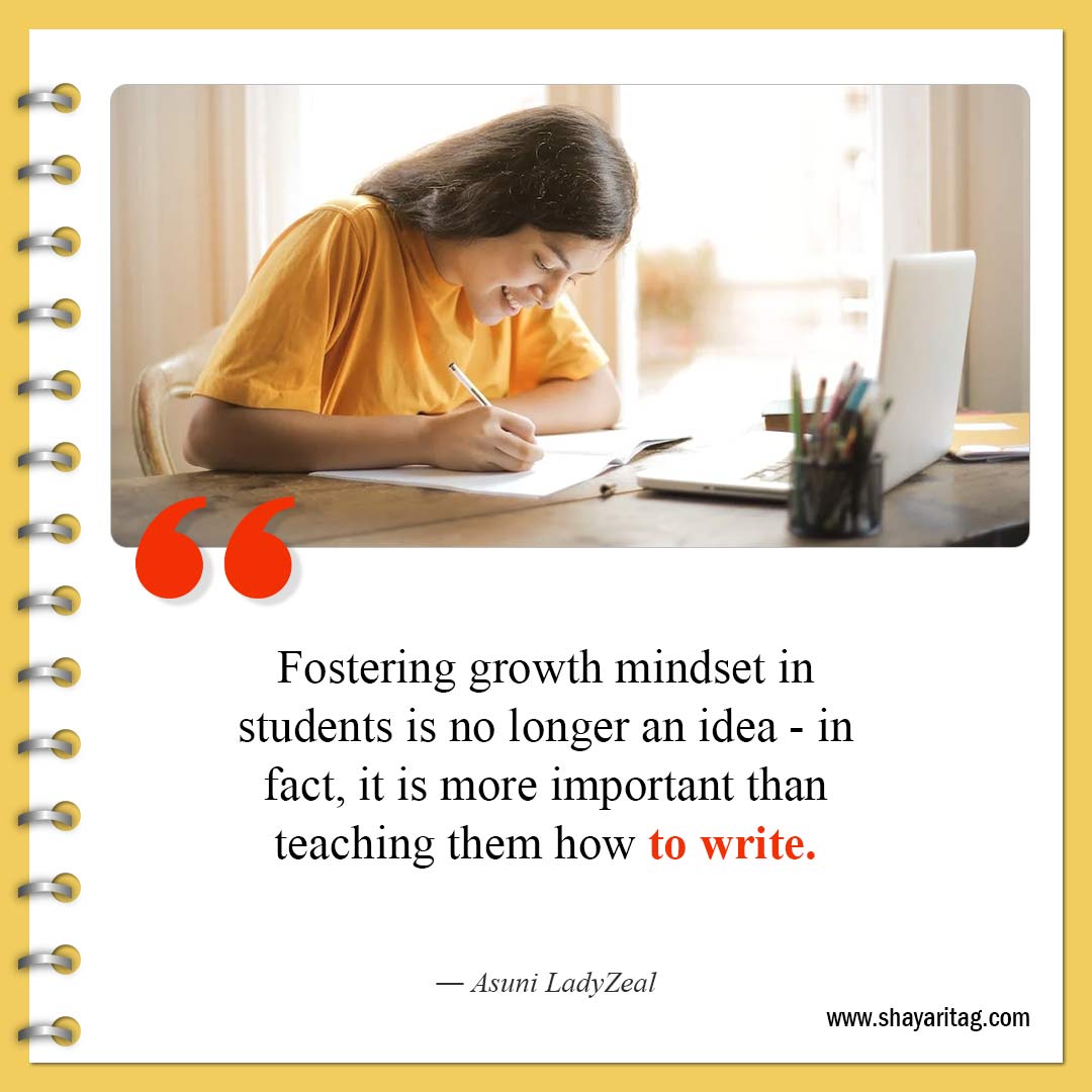 Fostering growth mindset in students-Best Positive and Growth Mindset Quotes for success