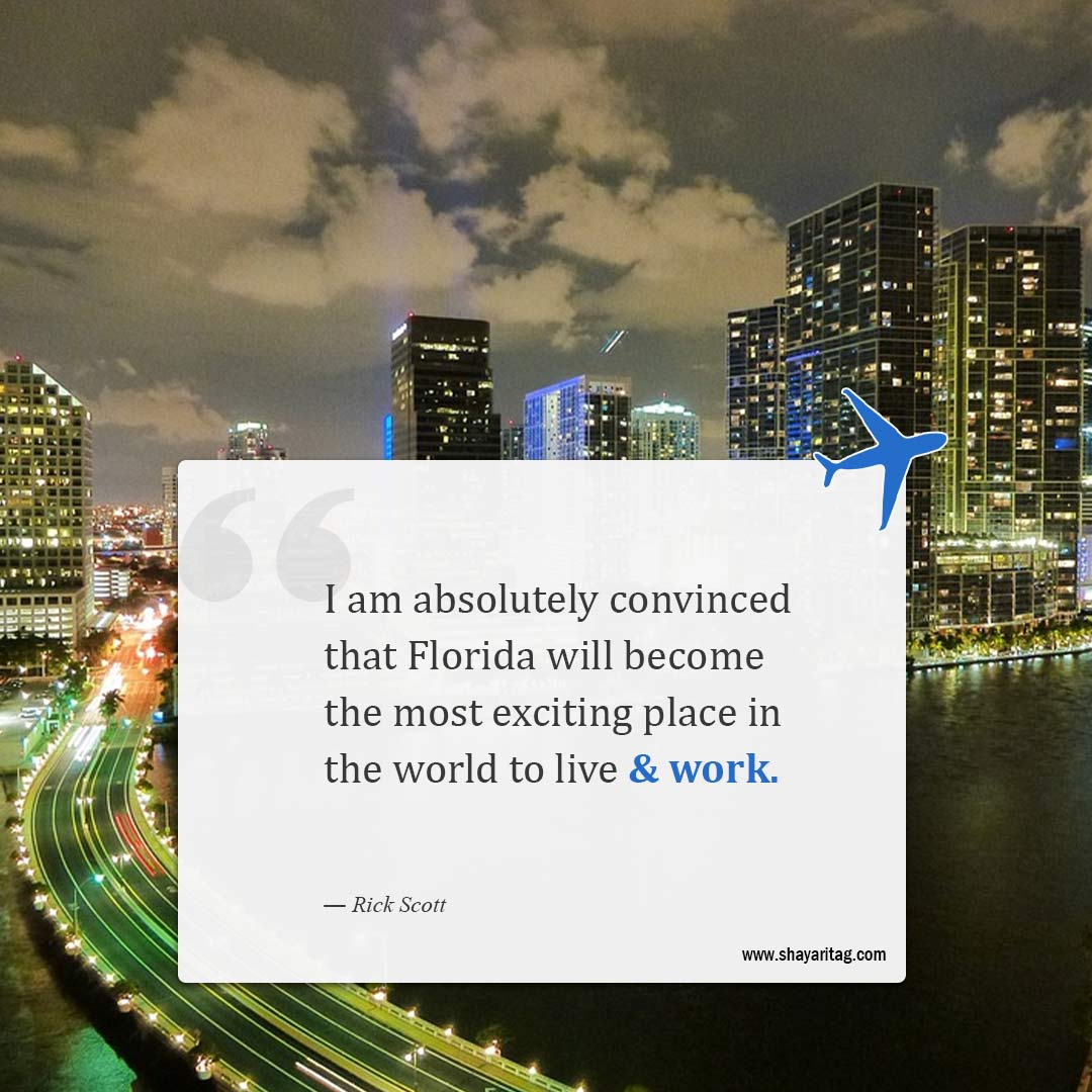 I am absolutely convinced-Best Florida Quotes with image
