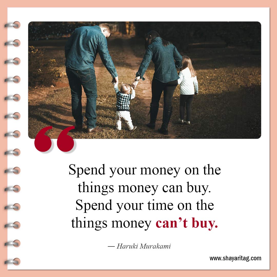 Spend your money on the things-Best Deep Quotes that hit hard about Life