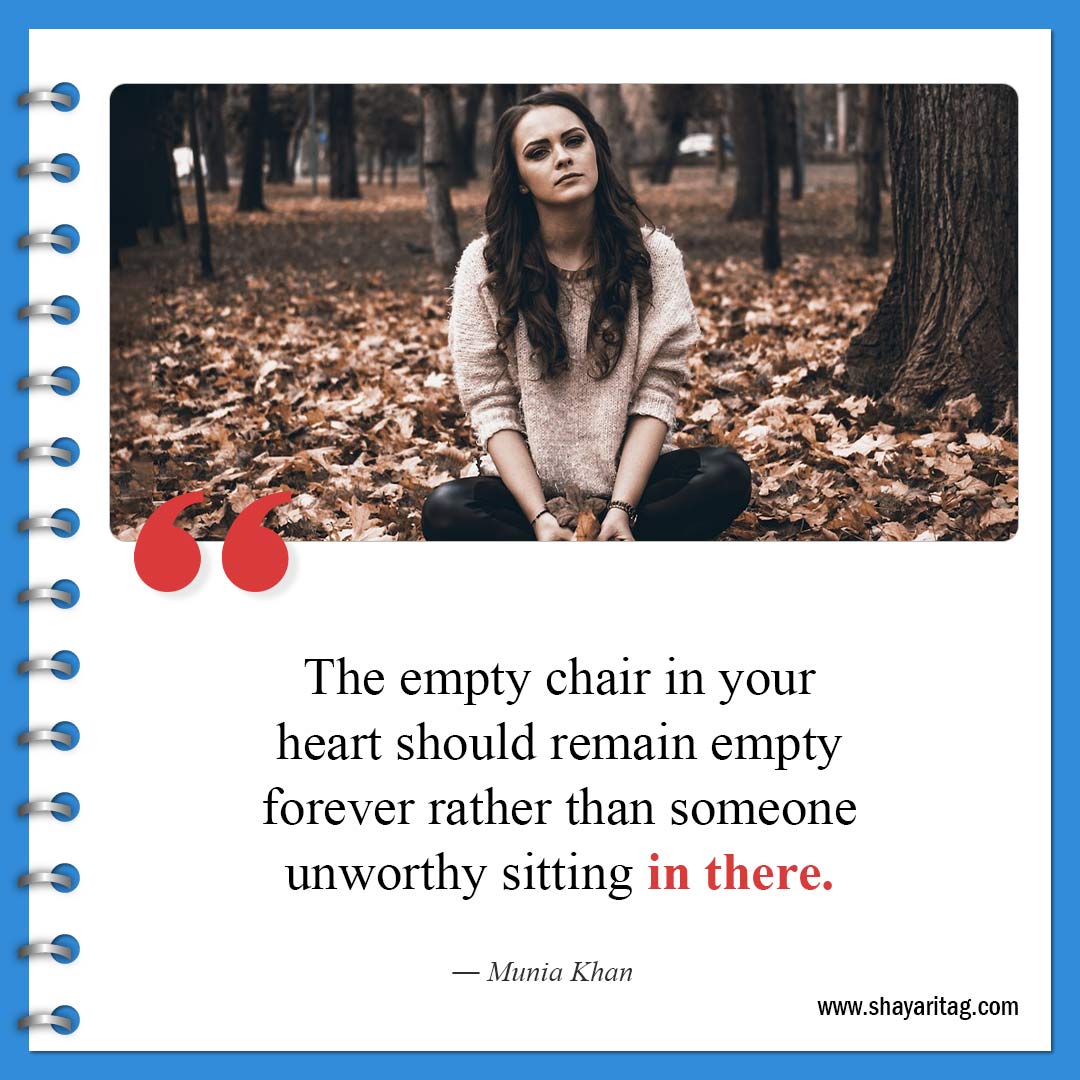 The empty chair in your heart-Best Feeling Empty Quotes with image Emptiness Quotes