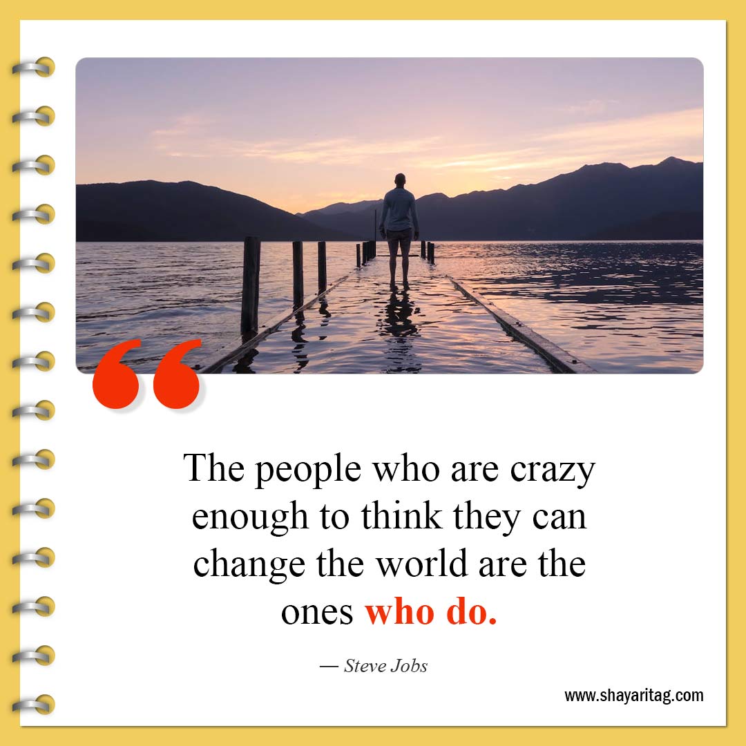 The people who are crazy enough to think-Best Positive and Growth Mindset Quotes for success