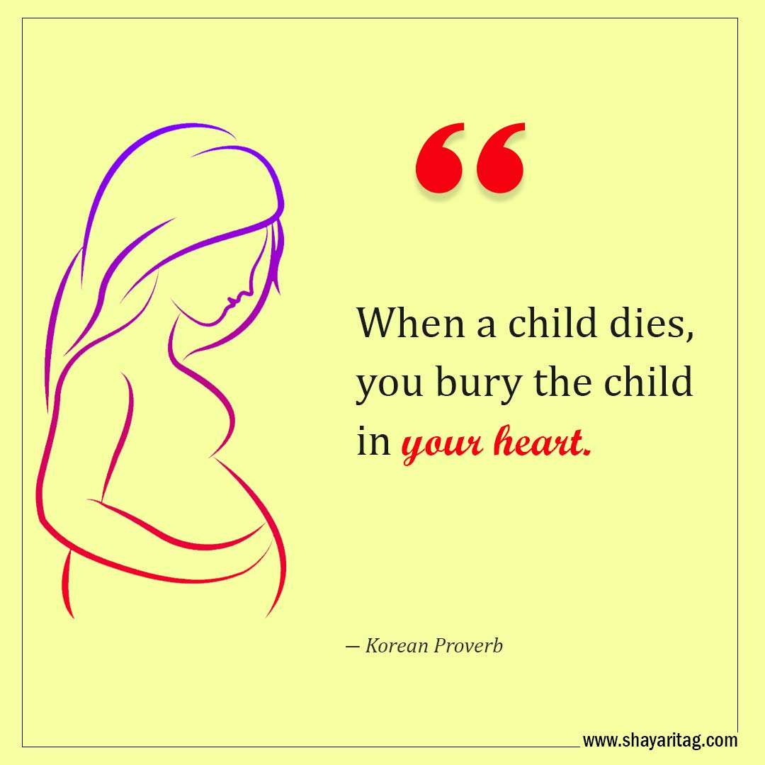 When a child dies-Quotes for Miscarriage Best Words of comfort Miscarriage