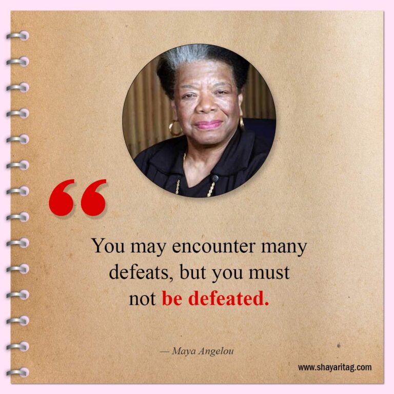 Best Inspirational Maya Angelou Quotes about love, life & Women ...