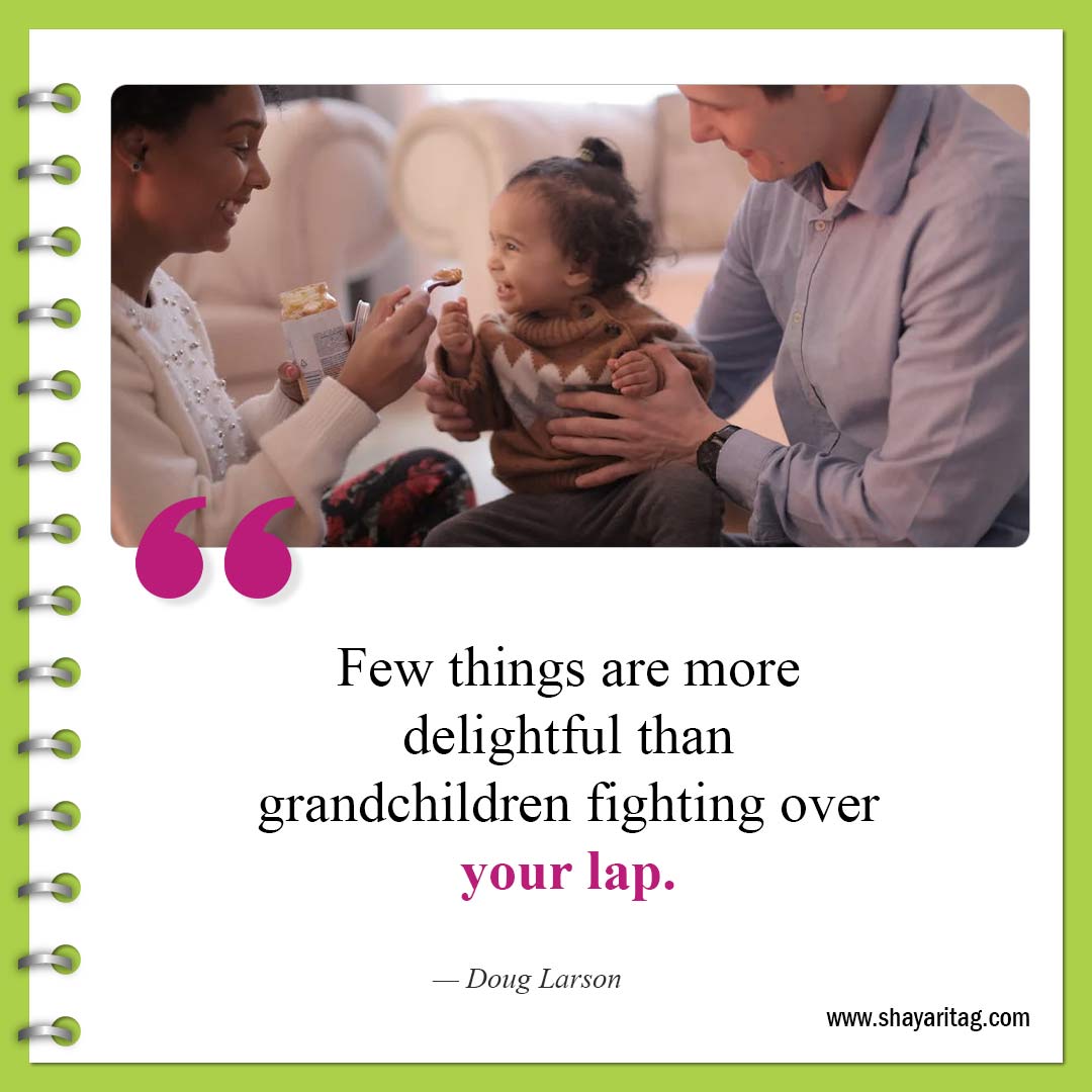 Few things are more delightful-Best Granddaughters Quotes And Sayings