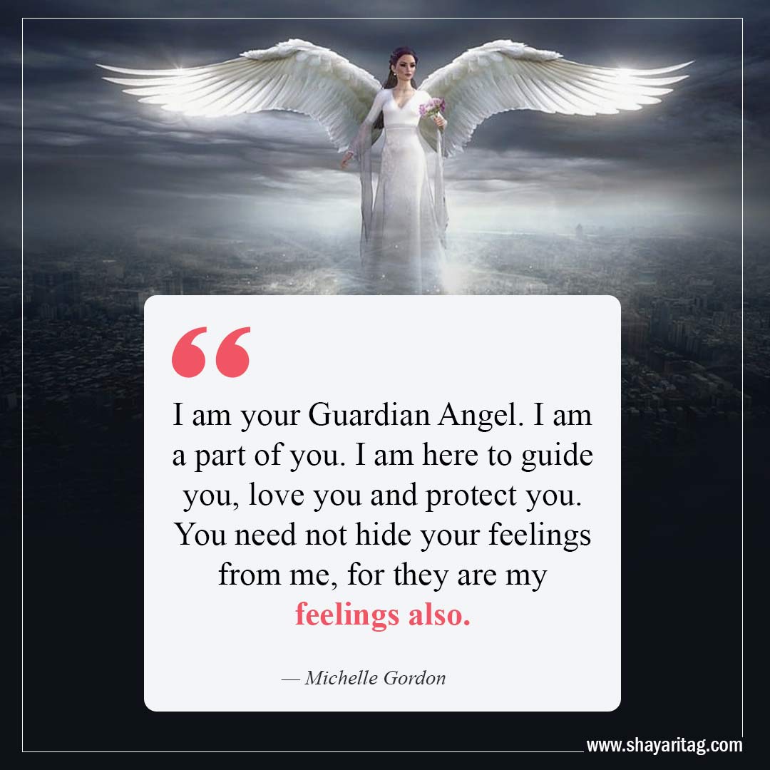 I am your Guardian Angel-Quote about angels guardian quotes