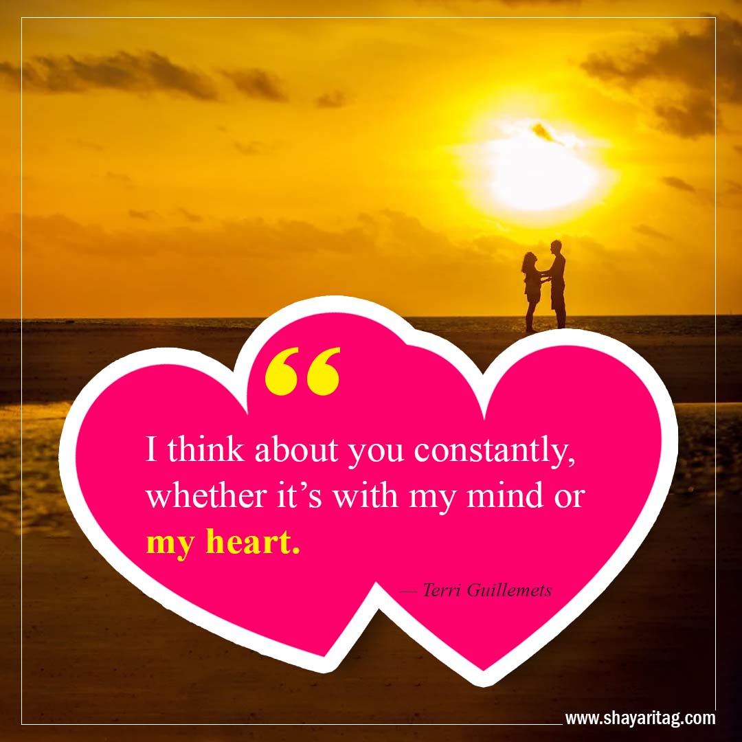 I think about you constantly-Best Crush Quotes Inspirational quotes about love 