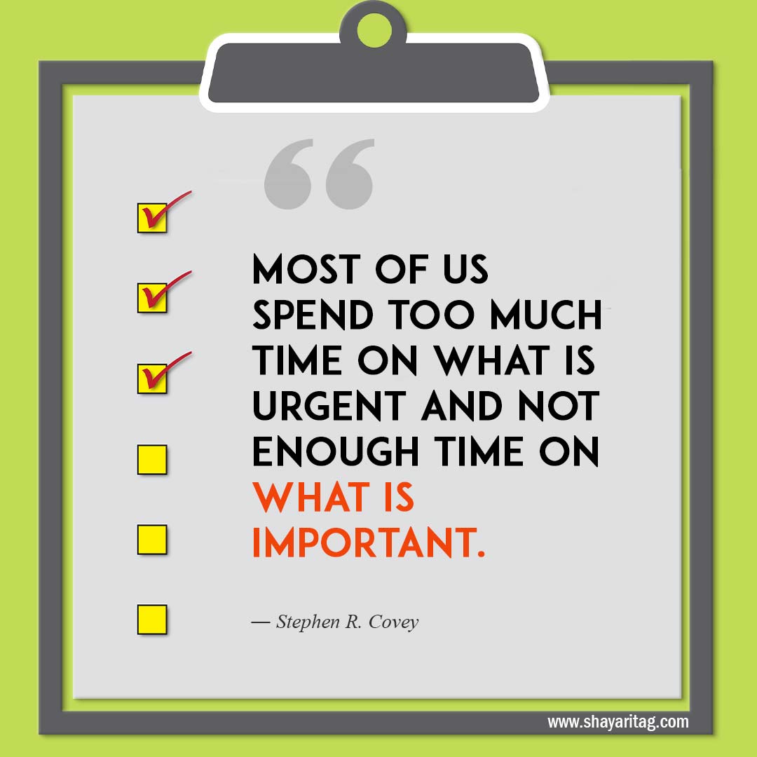 Most of us spend too much time on-Quotes about Priorities Making yourself a priority quotes