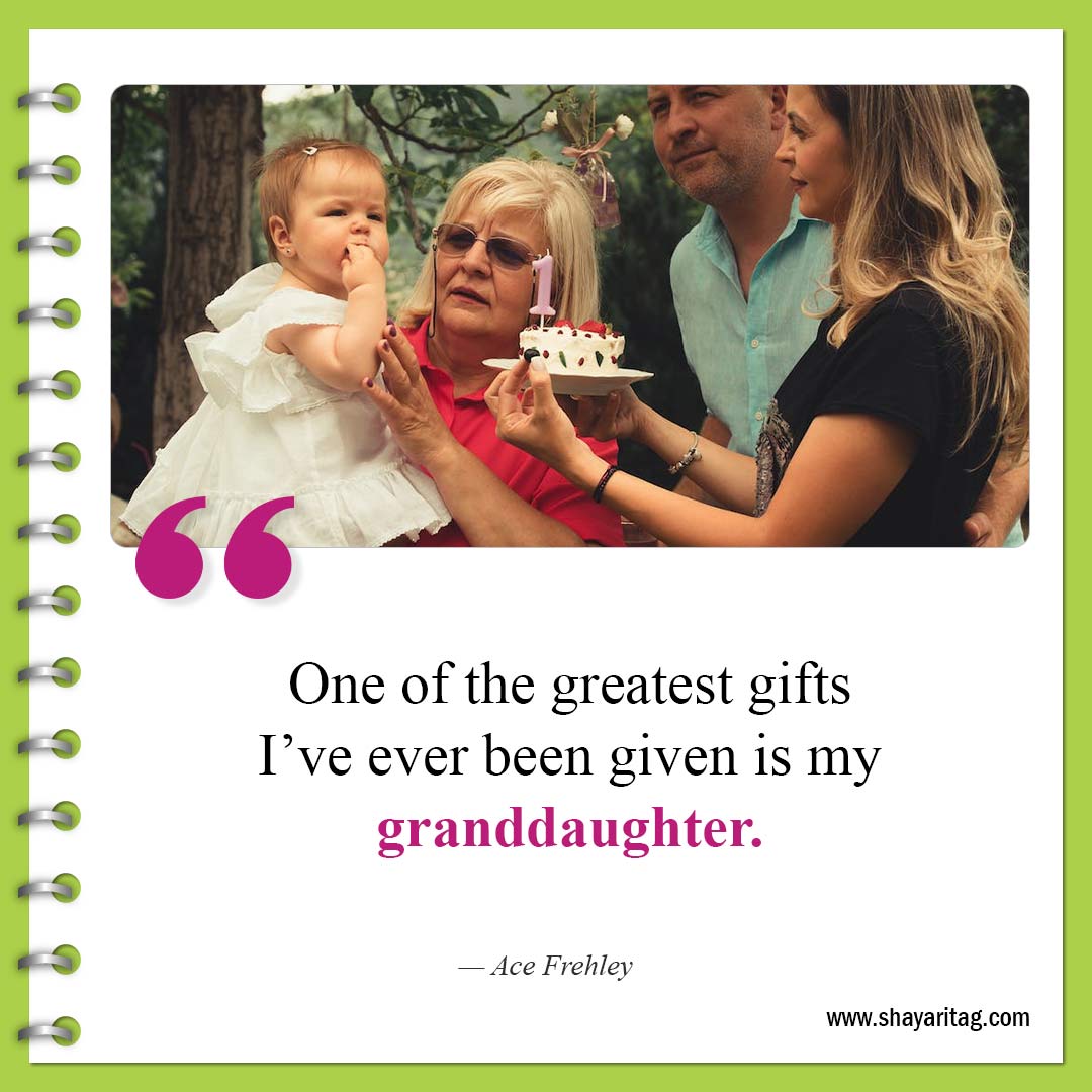 One of the greatest gifts-Best Granddaughters Quotes And Sayings