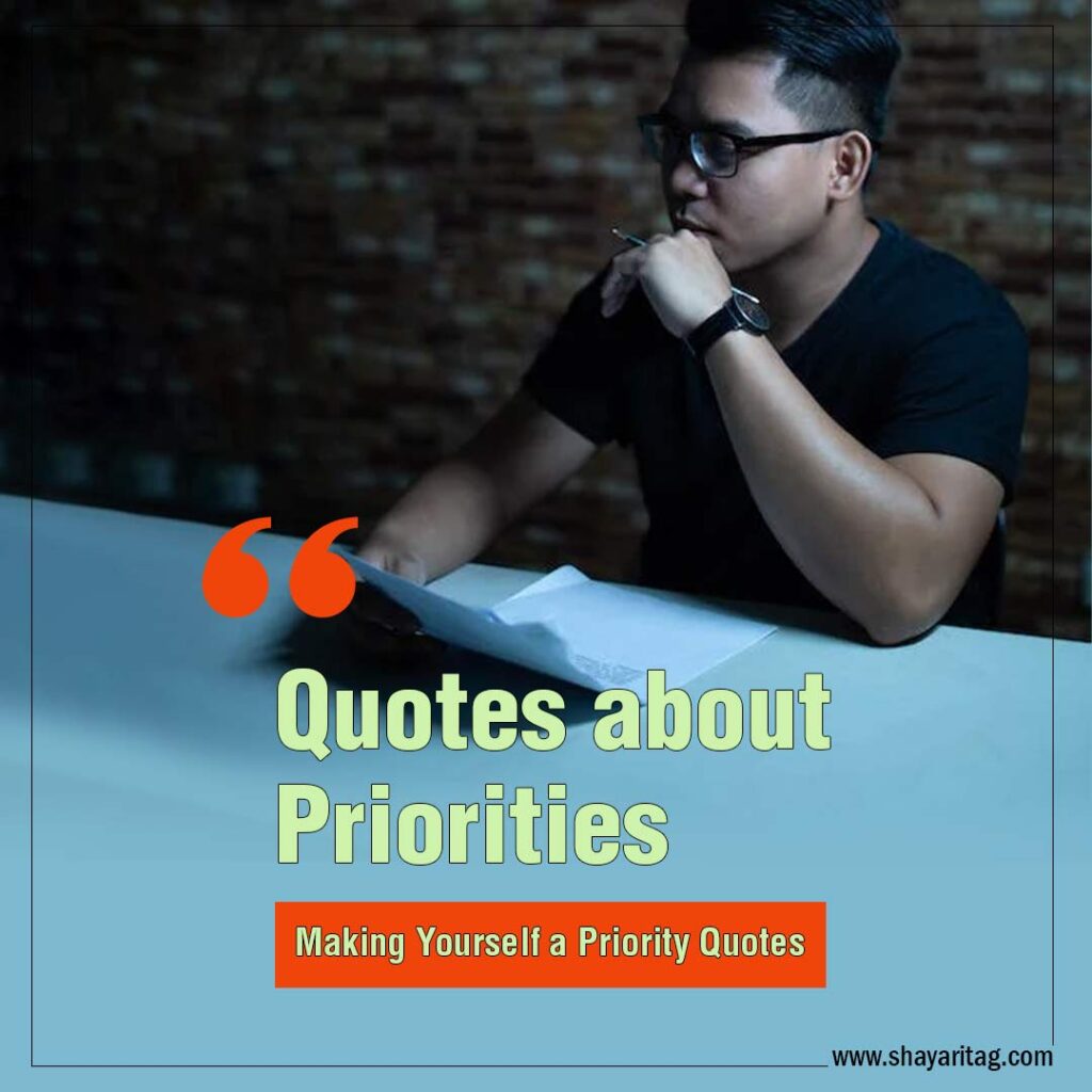 Quotes about Priorities Making yourself a priority quotes with image
