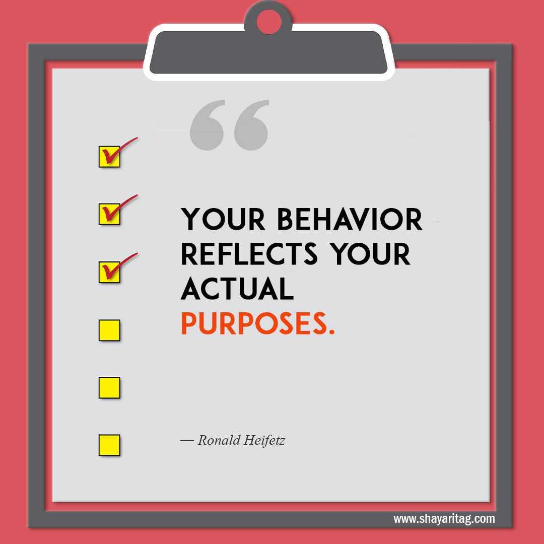 Your behavior reflects your actual purposes-Quotes about Priorities Making yourself a priority quotes