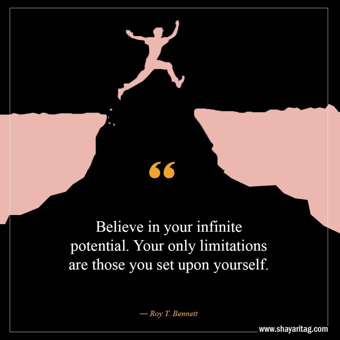 Believe in your infinite potential-Best Believe In Yourself Quotes That Will Inspire