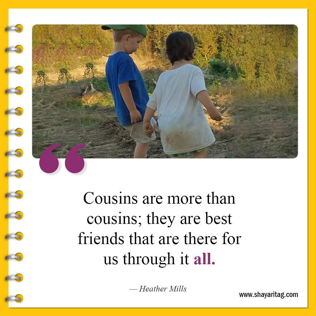 Cousins are more than cousins-Best Cousin Quotes And Saying with image