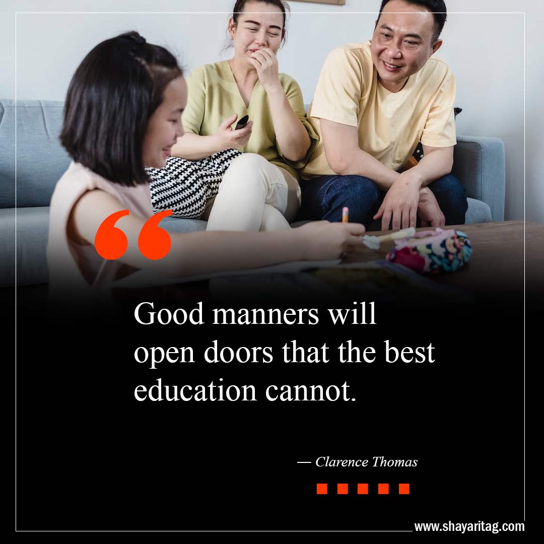 Good manners will open doors-Best Open Door Quotes with image