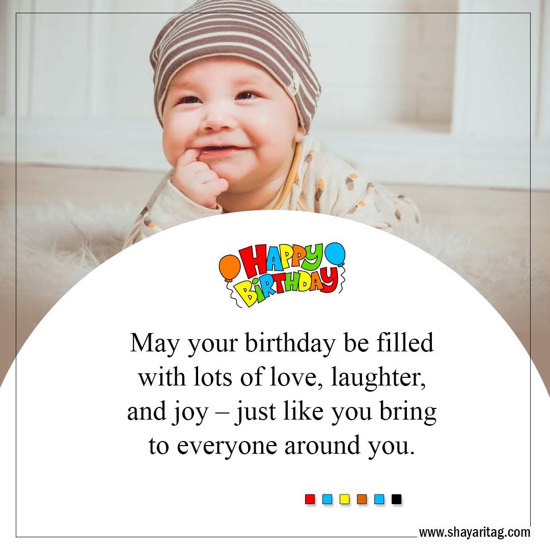 May your birthday be filled with lots of love-Best Happy Birthday Wishes for Baby Boy