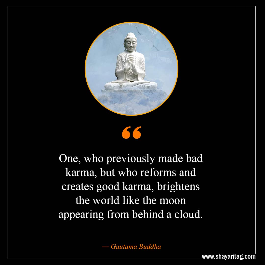 One who previously made bad karma-Inspirational Buddha Quotes on karma with images
