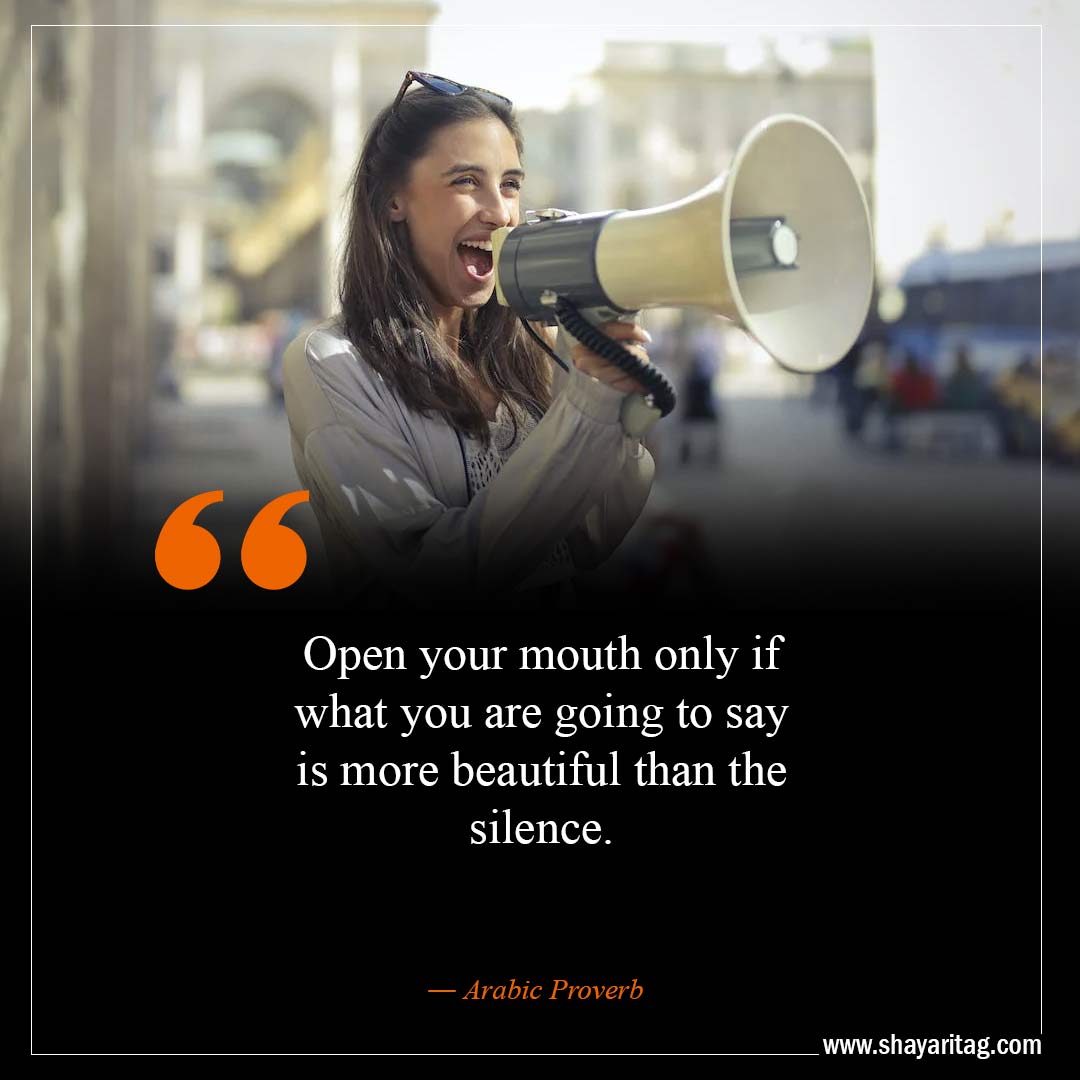 Open your mouth only if-Best Move In Silence Quotes with images