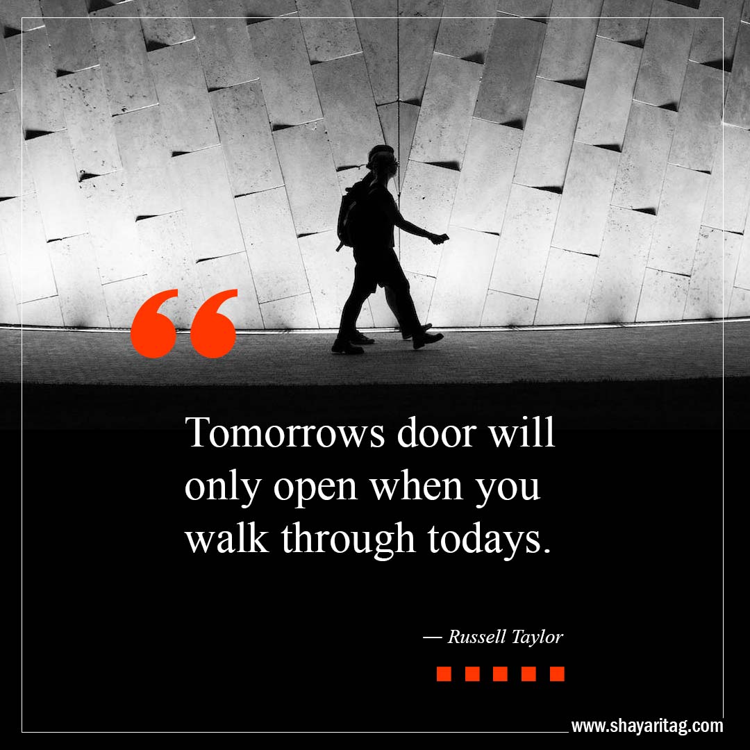 Tomorrows door will only open-Best Open Door Quotes with image