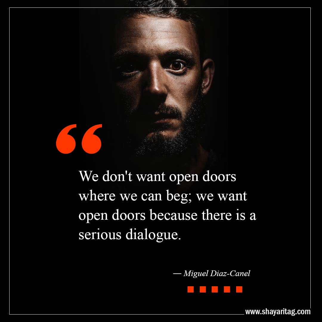 We don't want open doors where we can beg-Best Open Door Quotes with image